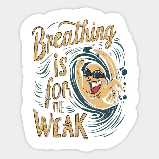 breathing is for the weak Sticker by UrbanCharm